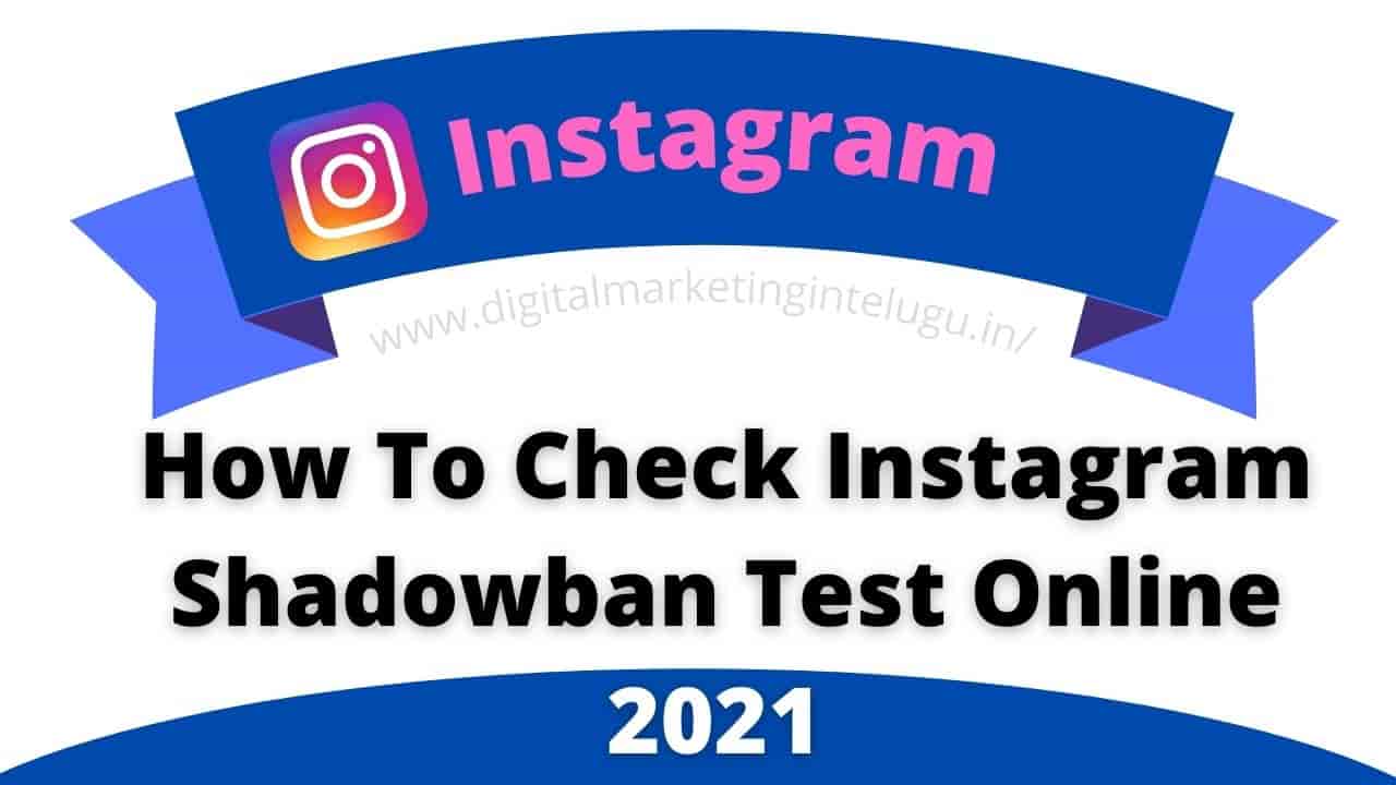 Instagram Shadowban Test