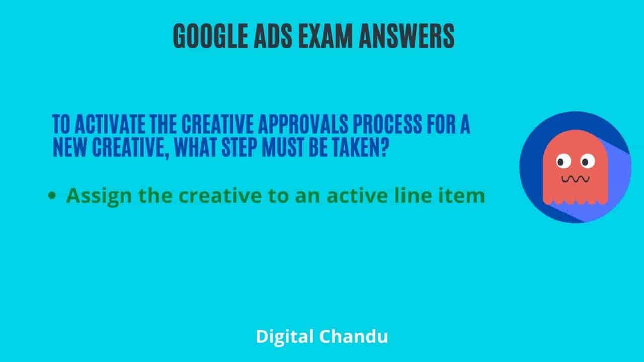 To activate the creative approvals process for a new creative, what step must be taken?